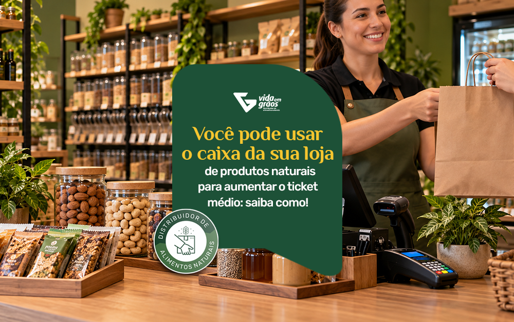 Imagem de uma loja de produtos naturais utilizando estratégias de vendas em seu caixa.